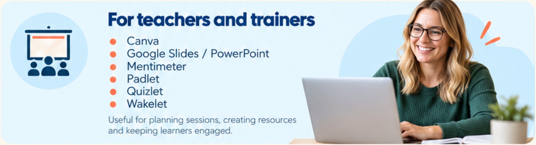 For teachers and trainers
