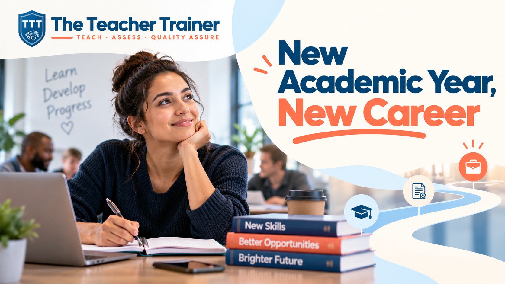 New Academic Year, New Career: a learner planning her next step