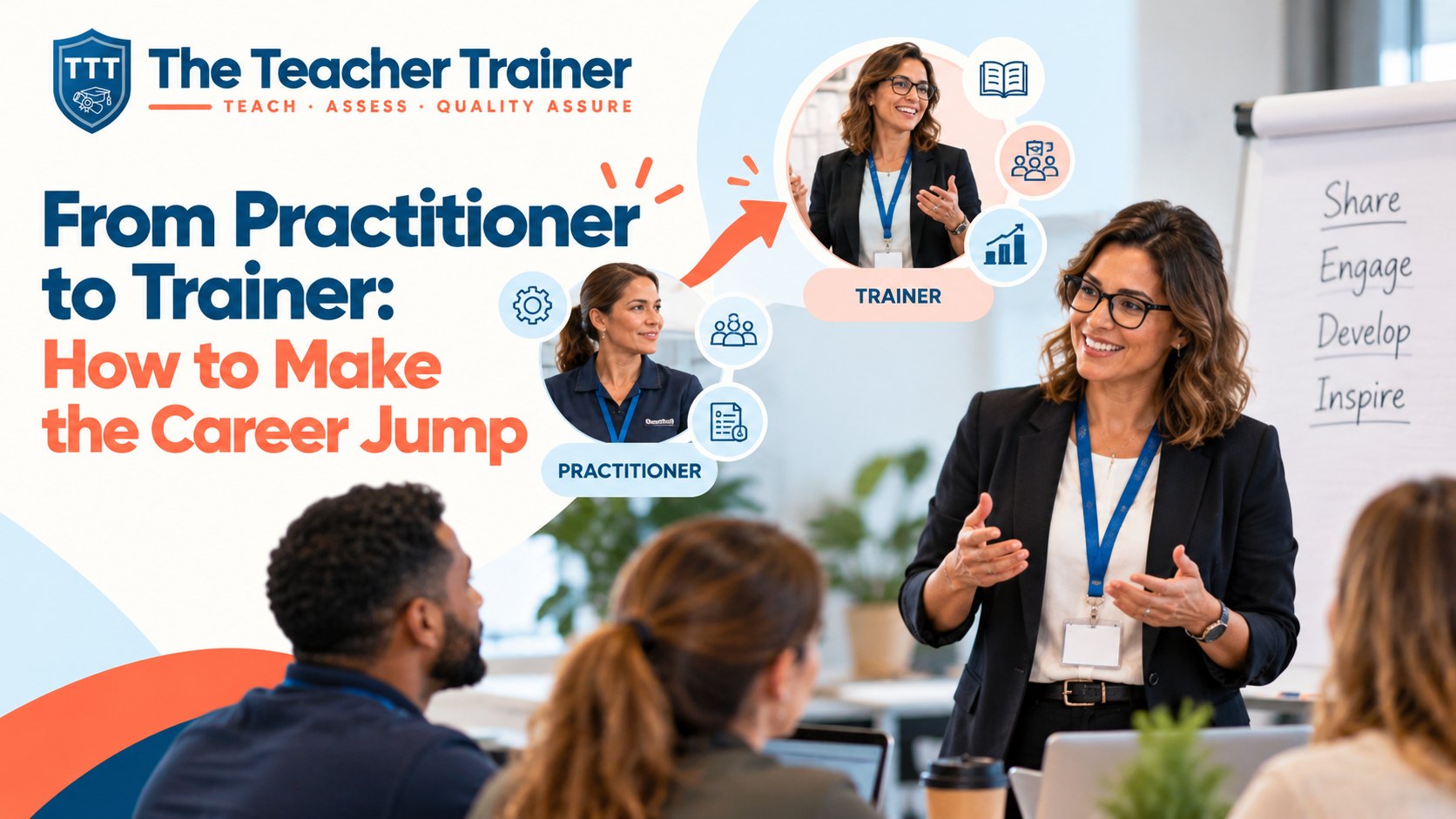 From Practitioner to Trainer: How to Make the Career Jump