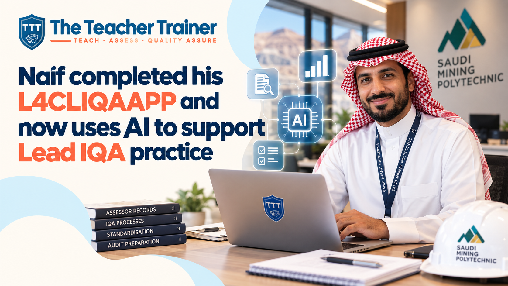 Naif completed his L4CLIQAAPP and now uses AI to support Lead IQA practice